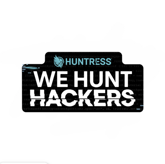 'WE HUNT HACKERS' Sticker